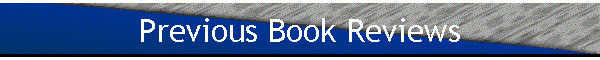 Previous Book Reviews